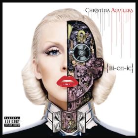 Christina Aguilera - Bionic (Deluxe) (2010 Pop) [Flac 16-44]