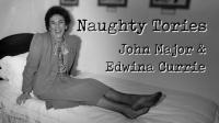Ch5 Naughty Tories John Major and Edwina Currie 1080p HDTV x265 AAC