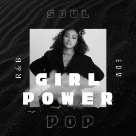 Various Artists - Girl Power - Soul - Pop - R&B - EDM (2023) Mp3 320kbps [PMEDIA] ⭐️