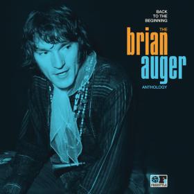 Brian Auger - Back To The Beginning-The Brian Auger Anthology (2015)⭐FLAC