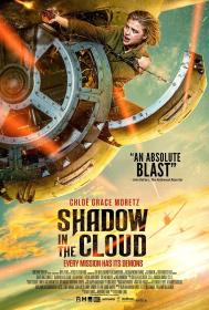 【高清影视之家发布 】云中阴影[中文字幕] Shadow in the Cloud 2020 BluRay 1080p DTS-HDMA 5.1 x265 10bit-DreamHD