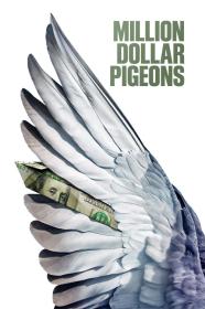 Million Dollar Pigeons (2022) [1080p] [BluRay] [YTS]