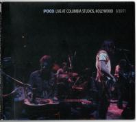 Poco - Live at Columbia Studios, Hollywood, September 30, 1971 (1971, 2010)⭐FLAC