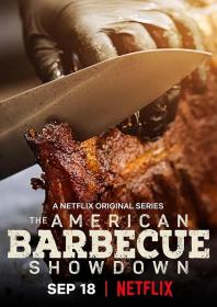 【高清剧集网发布 】美国烧烤对决[全8集][简繁英字幕] American Barbecue Showdown 2020 S01 1080p NF WEBRip H264 DDP5.1-Huawei