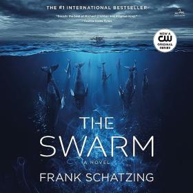 Frank Schatzing - 2023 - The Swarm (Thriller)