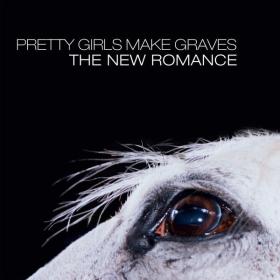 Pretty Girls Make Graves - The New Romance (20th Anniversary Edition) (2023) [16Bit-44.1kHz] FLAC [PMEDIA] ⭐️