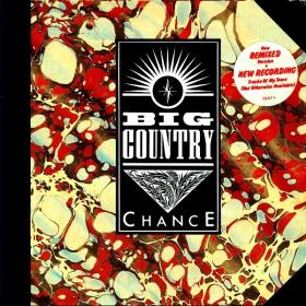 Big Country - Chance (7 Inch UK) PBTHAL (1983 New Wave) [Flac 24-96 LP]