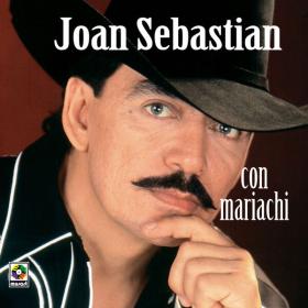 Joan Sebastian - Joan Sebastian con Mariachi (2023) [24Bit-192kHz] FLAC [PMEDIA] ⭐️