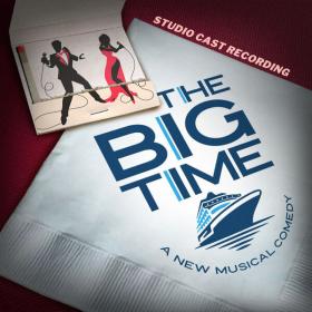 Douglas J  Cohen - The Big Time (Studio Cast Recording) (2023) [24Bit-48kHz] FLAC [PMEDIA] ⭐️