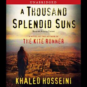 Khaled Hosseini - 2007 - A Thousand Splendid Suns (Fiction)