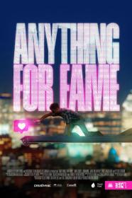 Anything For Fame (2023) [720p] [WEBRip] [YTS]