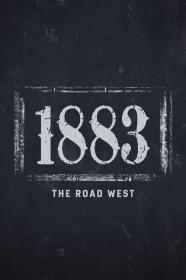 1883 The Road West (2022) [1080p] [WEBRip] [5.1] [YTS]