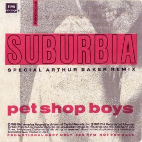 Pet Shop Boys - Suburbia (Special Arthur Baker Remix) (1986 Synth-pop) [Flac 24-192 LP]