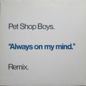 Pet Shop Boys - Always On My Mind (1988 Synth-pop) [Flac 24-192 LP]