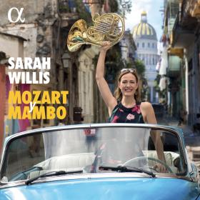 Mozart y Mambo - Sarah Willis, Havana Lyceum Orchestra (2020) [24-96]