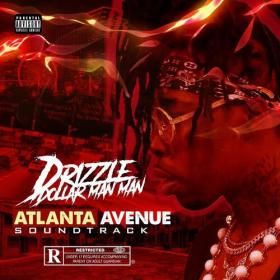 Drizzle Dollar - Atlanta Avenue (The Soundtrack) 2 (2021) Mp3 320kbps [PMEDIA] ⭐️