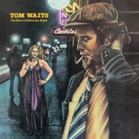 Tom Waits - The Heart Of Saturday Night PBTHAL (1974 Rock) [Flac 24-96 LP]