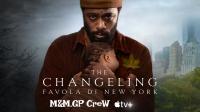 The Changeling Favola di New York S01E02 E poi un bambino nel suo seggiolone ITA ENG HDR 2160p ATVP WEB-DL DD 5.1 H 265-MeM GP