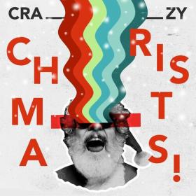 Various Artists - Crazy Christmas! (2023) Mp3 320kbps [PMEDIA] ⭐️