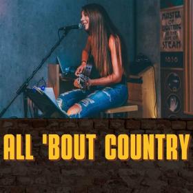 Various Artists - All 'Bout Country (2023) Mp3 320kbps [PMEDIA] ⭐️