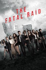 The Fatal Raid (2019) [720p] [BluRay] [YTS]