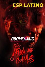 All Fun and Games (2023) WEB-DL [ESP LATINO] Boomerang