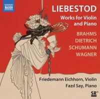 Friedemann Eichhorn, Fazil Say - Liebestod - Works for Violin and Piano (2023) [24-96]