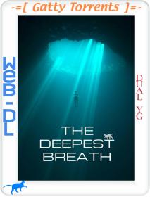 The Deepest Breath 2023 Dual YG