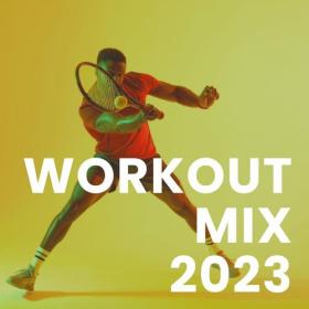 Various Artists - Workout Mix 2023 (2023) Mp3 320kbps [PMEDIA] ⭐️