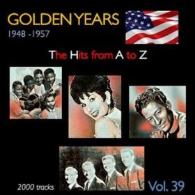 Golden Years 1948-1957 · The Hits from A to Z [Vol  38] (2023)