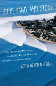 Surf, Sand, and Stone - How Waves, Earthquakes, and Other Forces Shape the Southern California Coast (EPUB)