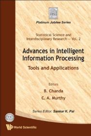 Advances in Intelligent Information Processing - Tools and Applications