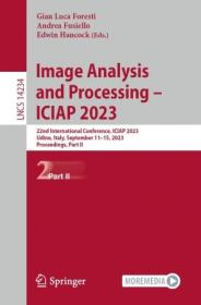 [ CourseWikia com ] Image Analysis and Processing - ICIAP 2023 - 22nd International Conference, ICIAP 2023, Part II