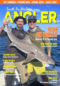 South Australian Angler - Spring 2023