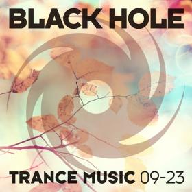 VA - Black Hole Trance Music - Complete Collection (2015-2023) (320) [DJ]