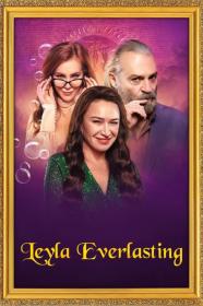 Leyla Everlasting (2020) [1080p] [WEBRip] [5.1] [YTS]
