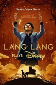 Lang Lang Plays Disney 2023 720p WEBRip 800MB x264-GalaxyRG[TGx]