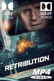 Retribution 2023 2160p Dolby Vision HDR10 Plus DDP5.1 Atmos DV x265 MP4-CYPH3R