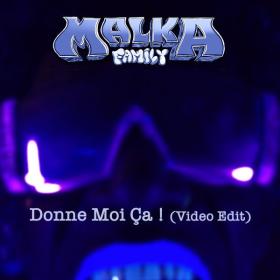 Malka Family - Donne Moi Ça ! (Video Edit) (2023) [16Bit-44.1kHz] FLAC [PMEDIA] ⭐️