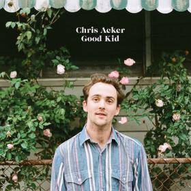 Chris Acker - Good Kid (Super Digital Deluxe) (2023) [16Bit-44.1kHz] FLAC [PMEDIA] ⭐️