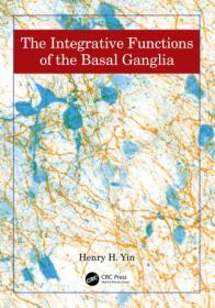 [ CourseWikia com ] The Integrative Functions of The Basal Ganglia
