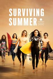 【高清剧集网发布 】逐浪之夏 第一季[全10集][简繁英字幕] Surviving Summer S01 1080p NF WEB-DL DDP 5.1 H.264-BlackTV