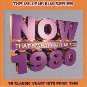 V A  - Now That’s What I Call Music! 1980 The Millennium Series [2CD] (1999 Pop) [Flac 16-44]