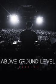 Above Ground Level Dubfire (2017) [720p] [WEBRip] [YTS]