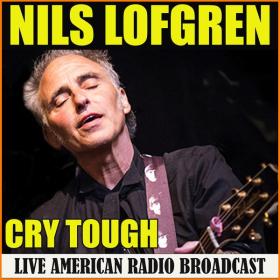 Nils Lofgren - Cry Tough (Live) (1976 Rock) [Flac 16-44]