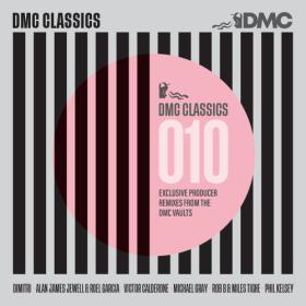 Various Artists - DMC Classics 010 (2023) Mp3 320kbps [PMEDIA] ⭐️