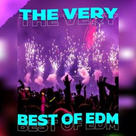 Various Artists - The Very Best of EDM (2023) Mp3 320kbps [PMEDIA] ⭐️