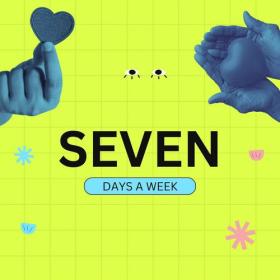 Various Artists - SEVEN DAYS A WEEK (2023) Mp3 320kbps [PMEDIA] ⭐️