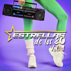 Various Artists - Estrellas De Los 80 Vol  1 (2023) Mp3 320kbps [PMEDIA] ⭐️