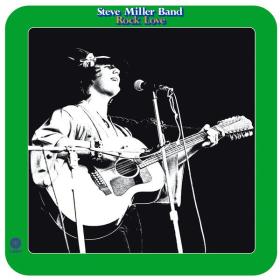 Steve Miller Band - Rock Love (1971 Rock) [Flac 24-96]